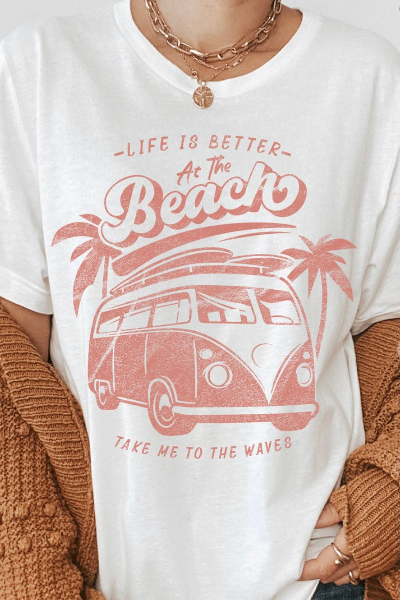 Life is Better at the Beach White Cotton T-shirt