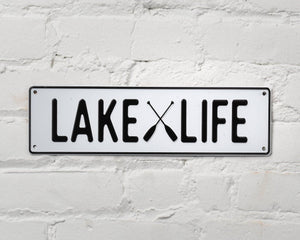 Lake Life Aluminum Sign